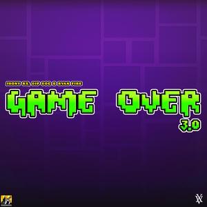 Game Over 3.0 (From Geometry Dash)