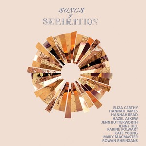 Songs Of Separation