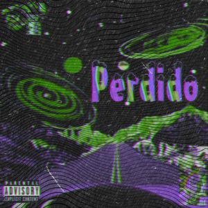 Perdido (Explicit)