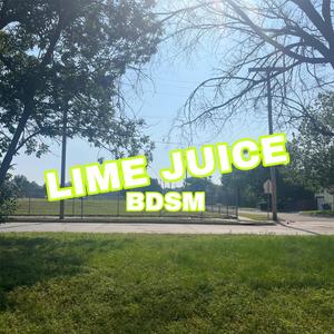 Lime Juice (BDSM) [Explicit]