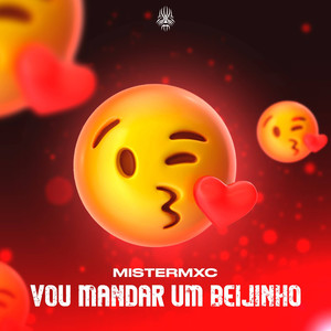 Vou mandar um Beijinho