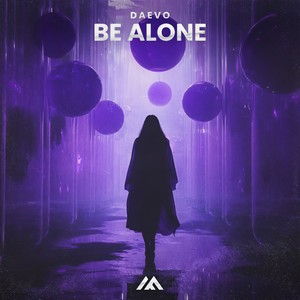 Be Alone (Extended Mix)