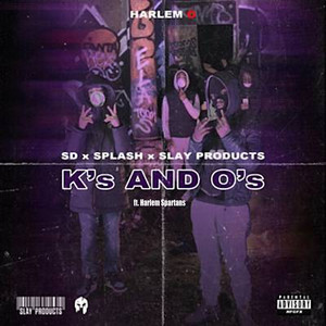 K's and O's (feat. Harlem Spartans) (Explicit)