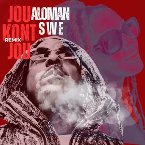 JOU KONT JOU - ALOMAN (Remix)
