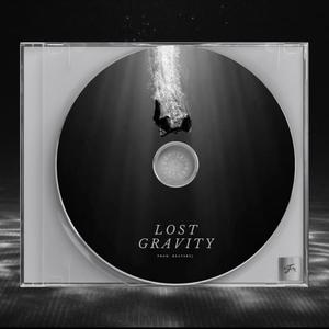 Lost Gravity (Explicit)