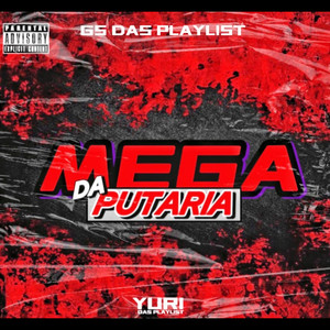 Mega da putaria