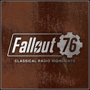 Fallout 76: Classical Radio Highlights