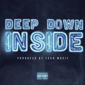 Deep Down Inside (Original Mix)