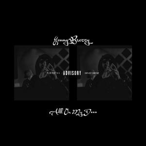 All On My Dick (Explicit)