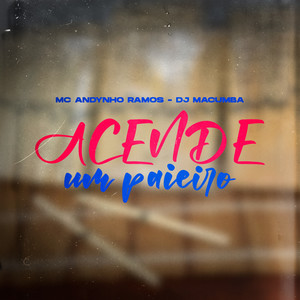 Acende um Paieiro (Explicit)