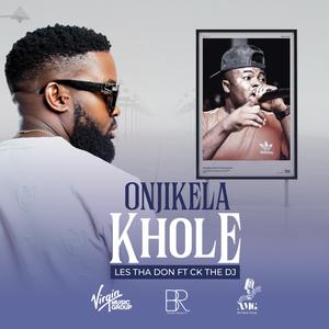 O njikela khole (feat. Ck the dj)