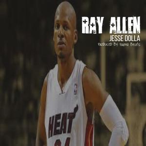 Ray Allen (Explicit)