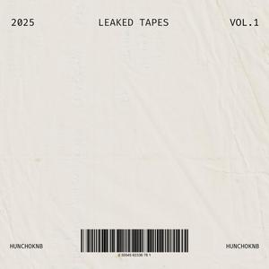 LEAKED TAPES, Vol. 1 (Explicit)