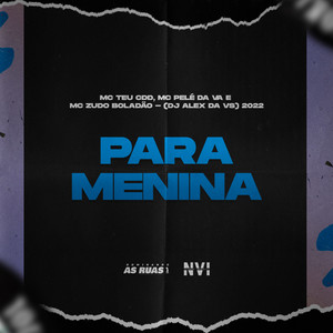 Para Menina (Explicit)