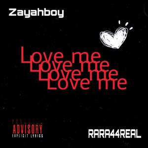 Love Me (Explicit)