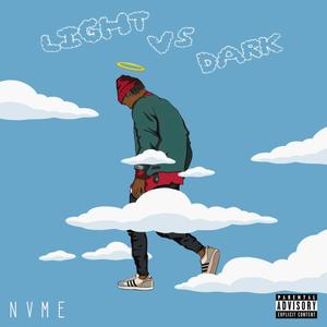 Light vs Dark (Explicit)