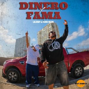 DINERO & FAMA (feat. Perro Negro)
