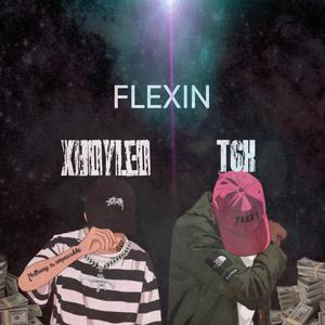 FLEXIN (feat. T6K) (Explicit)