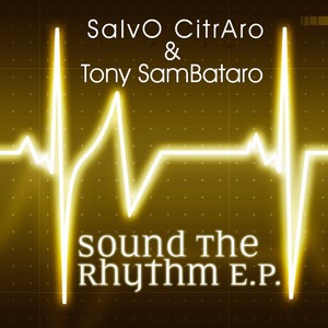 Sound The Rhythm EP