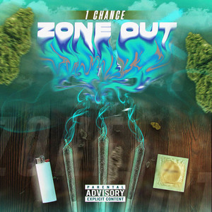 Zone Out (Explicit)