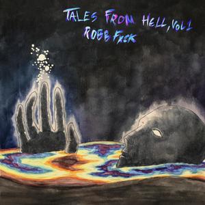 TALES FROM HELL, Vol. 1 (Explicit)