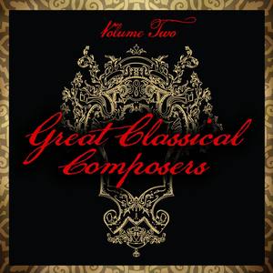 Great Classical Composers: Vol. 11