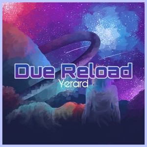 Due Reload