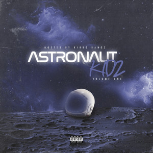 Astronaut Kidz (Explicit)