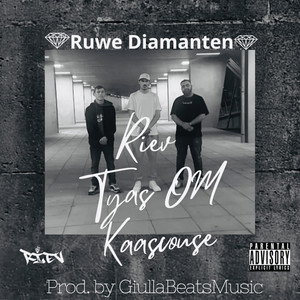 Ruwe Diamanten (Explicit)
