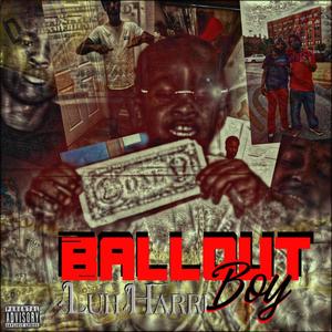 Ballout Boy (Explicit)