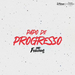 Papo de Progresso (Explicit)