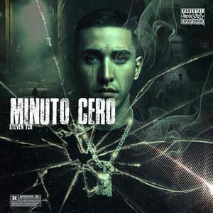 Minuto Cero (feat. Forajidos Records) (Explicit)