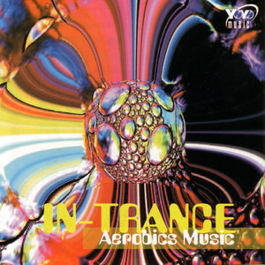 In - Trance (Aerobics Music)