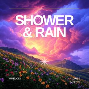 Shower & Rain