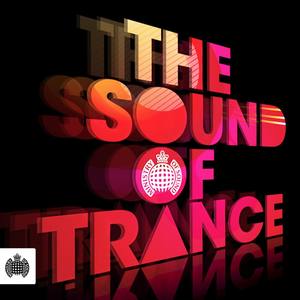 Ministry Of Sound: The Sound Of Trance