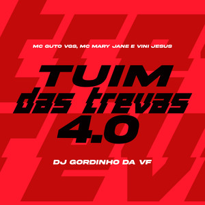 Tuim das Trevas 4.0 (Explicit)