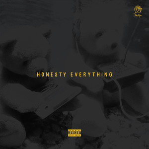 Honesty-Everything (Explicit)