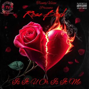 Is It U Or Is It Me (Explicit)