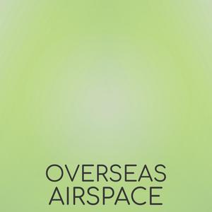 Overseas Airspace