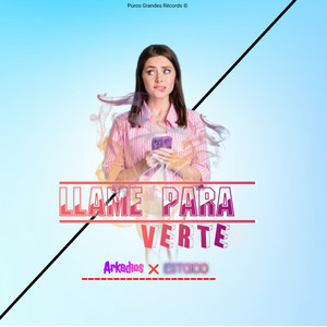 Llame para Verte (Explicit)