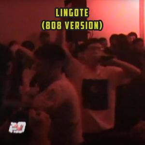 Lingote (808 version) [Explicit]