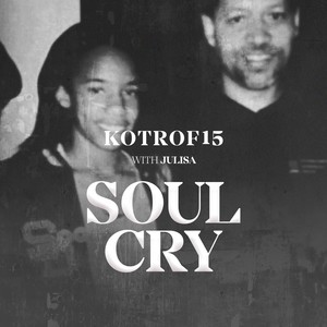 Soul Cry (feat. Julisa)