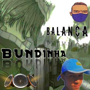 BALANÇA A BUNDINHA (Explicit)