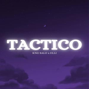 Tactico (feat. Elli J) [Explicit]