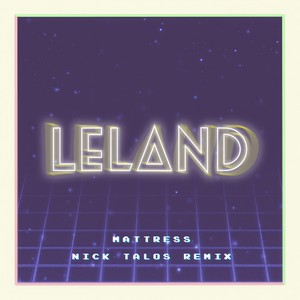 Mattress (Nick Talos Remix)
