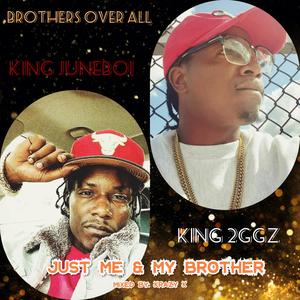 Just Me & My Brother "EP" (Explicit)