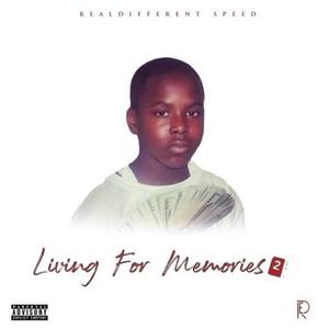 Living For Memories 2 (Explicit)