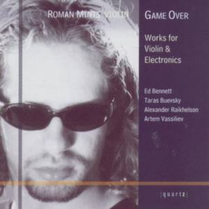 Game Over - Works For Violin & Electronics