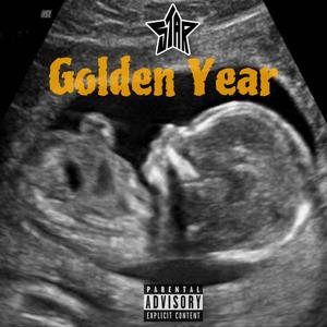 Golden Year (Explicit)