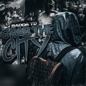 Grab the City (Explicit)